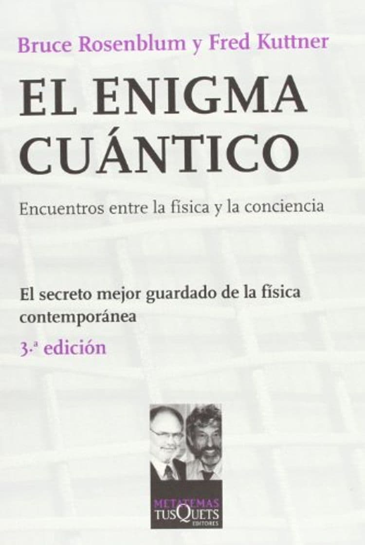 Libro El enigma cuántico: La física, al encuentro de la conciencia