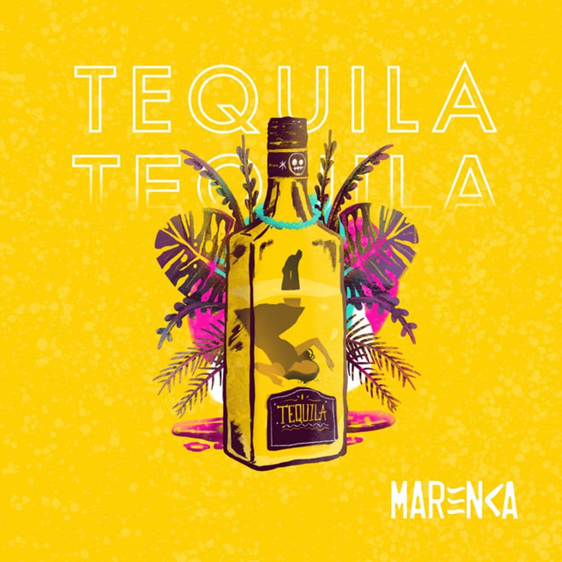 Canción Tequila