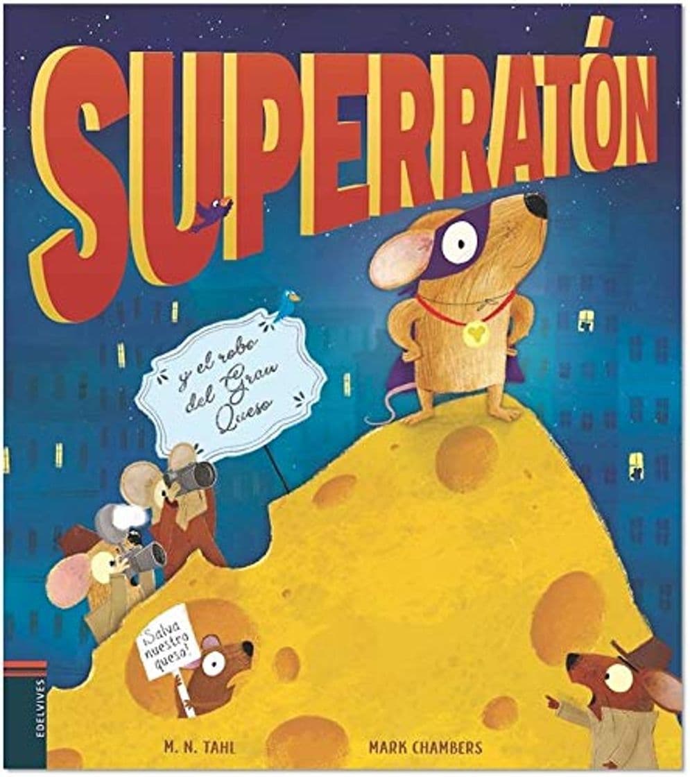 Book Superratón y el robo del Gran Queso