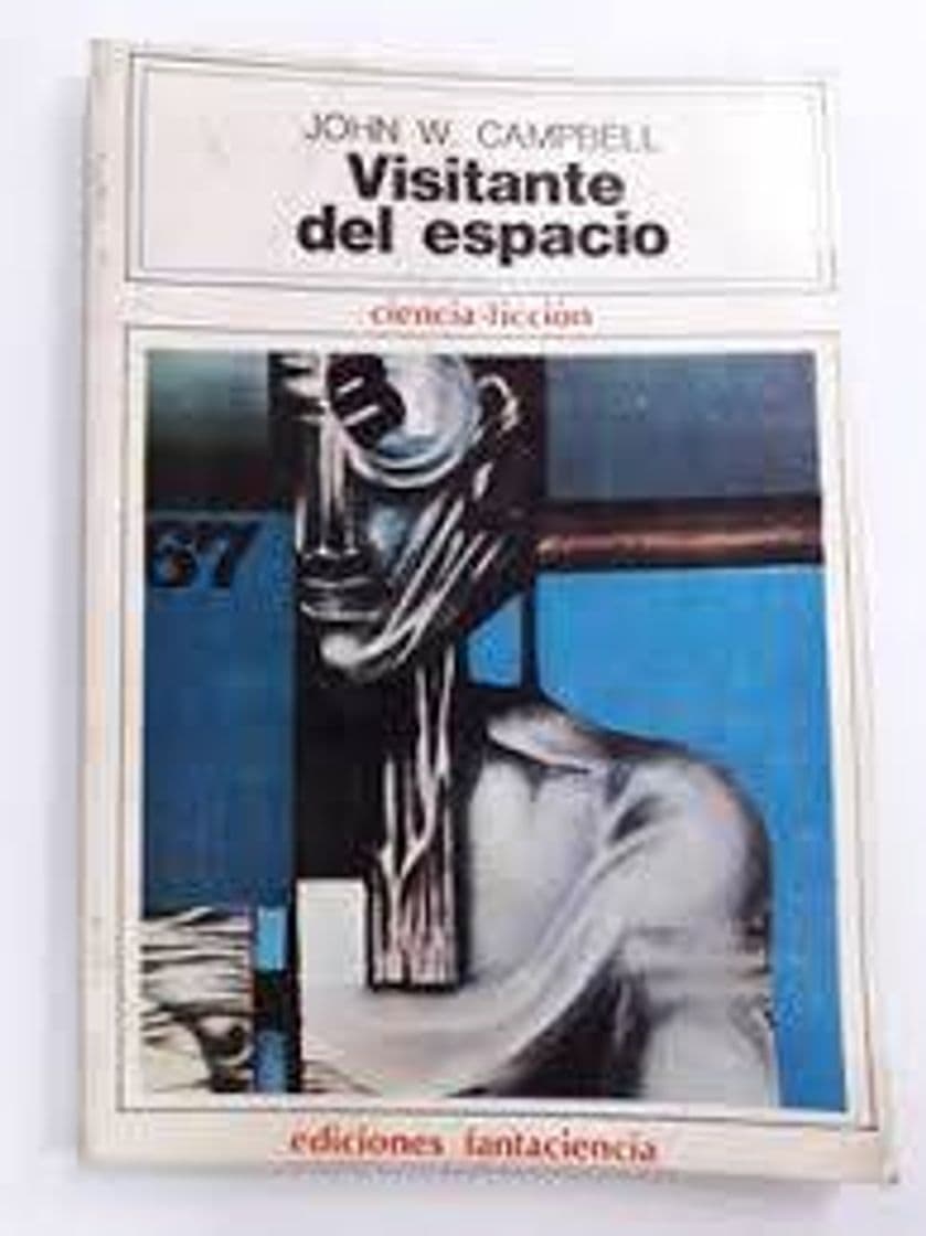 Libro Visitante del espacio / J W Campbell