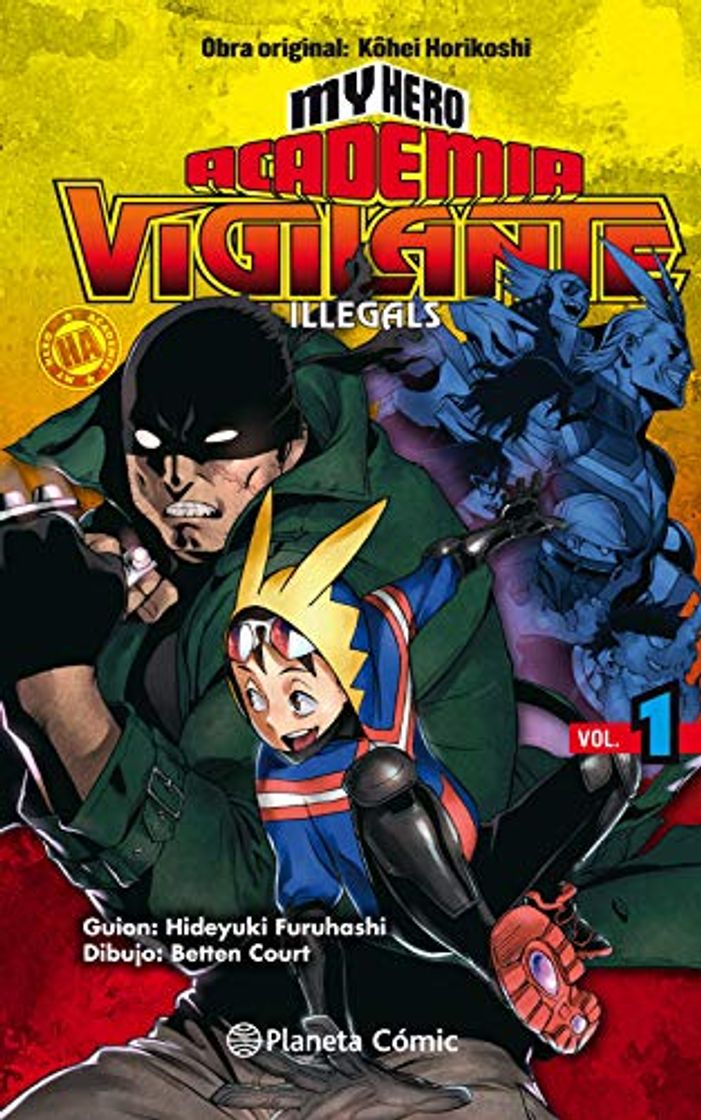 Libro My Hero Academia Vigilante Illegals nº 01