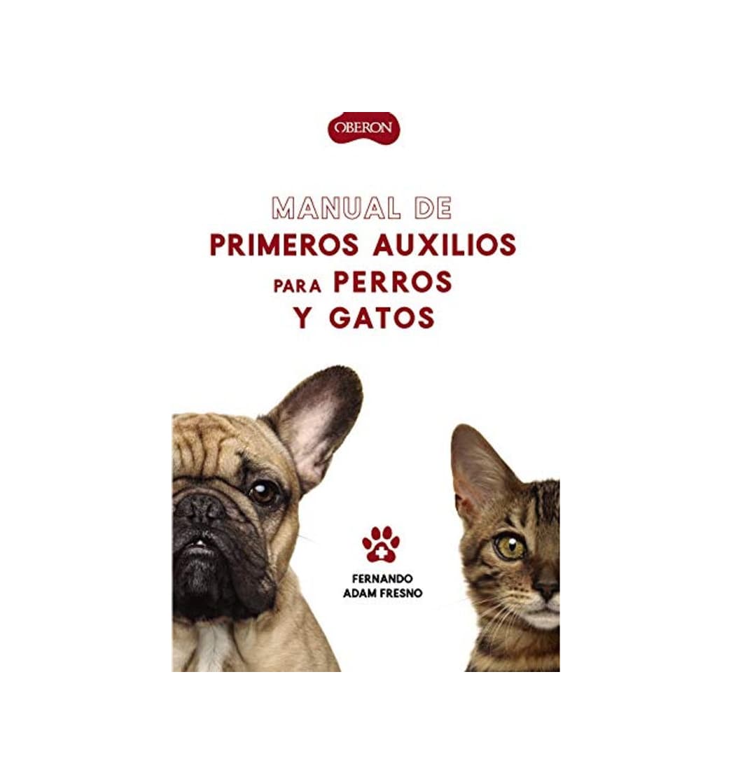 Book Manual de primeros auxilios para perros y gatos