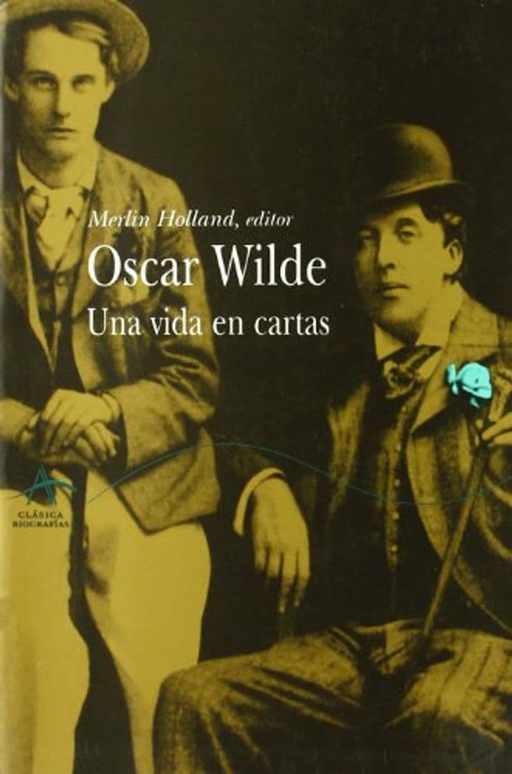 Libro Oscar Wilde: Una vida en cartas