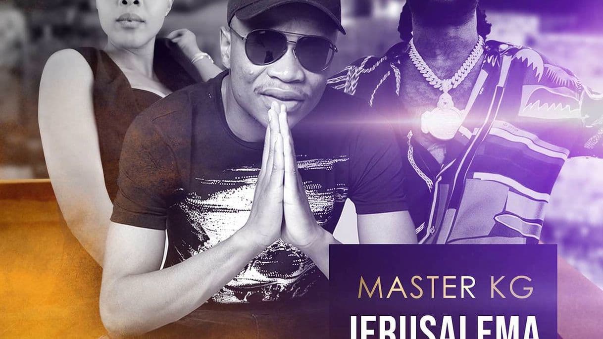 Moda Master KG - Jerusalema Remix [Feat. Burna Boy and Nomcebo]