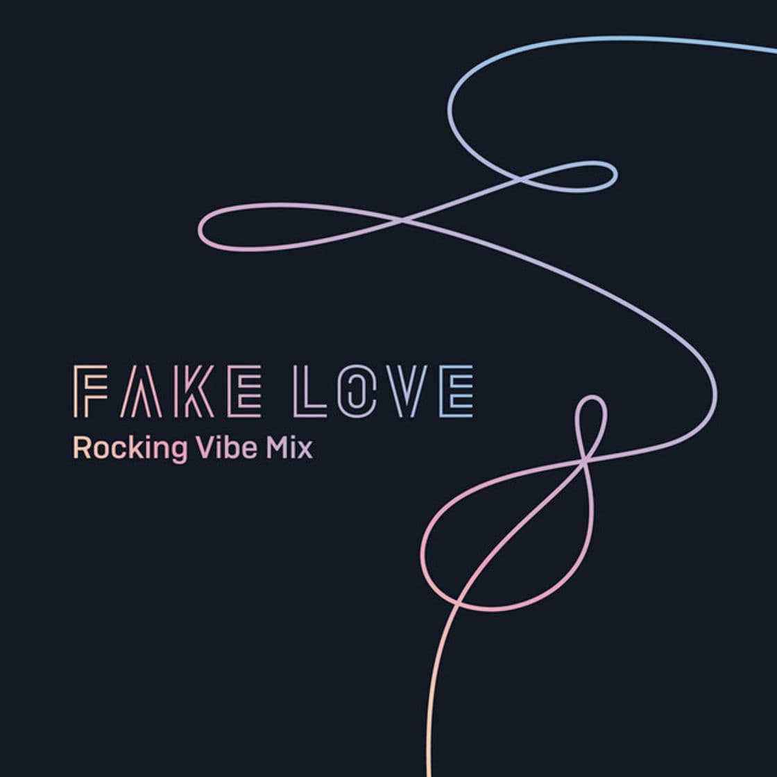 Music FAKE LOVE (Rocking Vibe Mix) - Single by BTS | Spotify