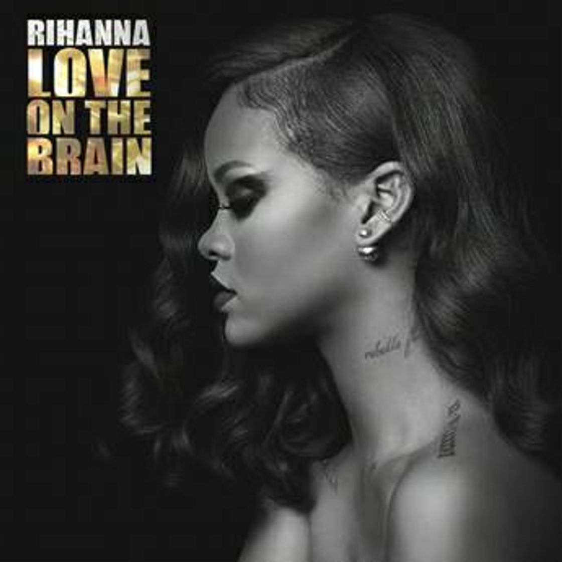 Canción Love On The Brain - Rihanna 