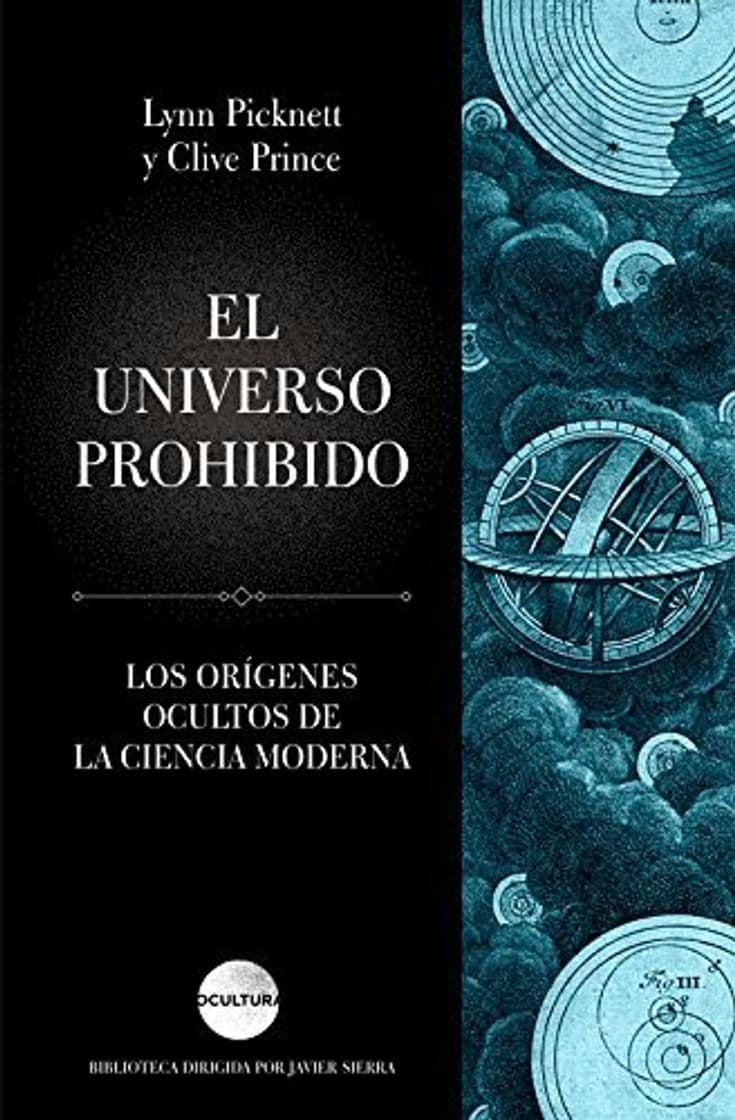 Libro El universo prohibido: Los orígenes ocultos de la ciencia moderna