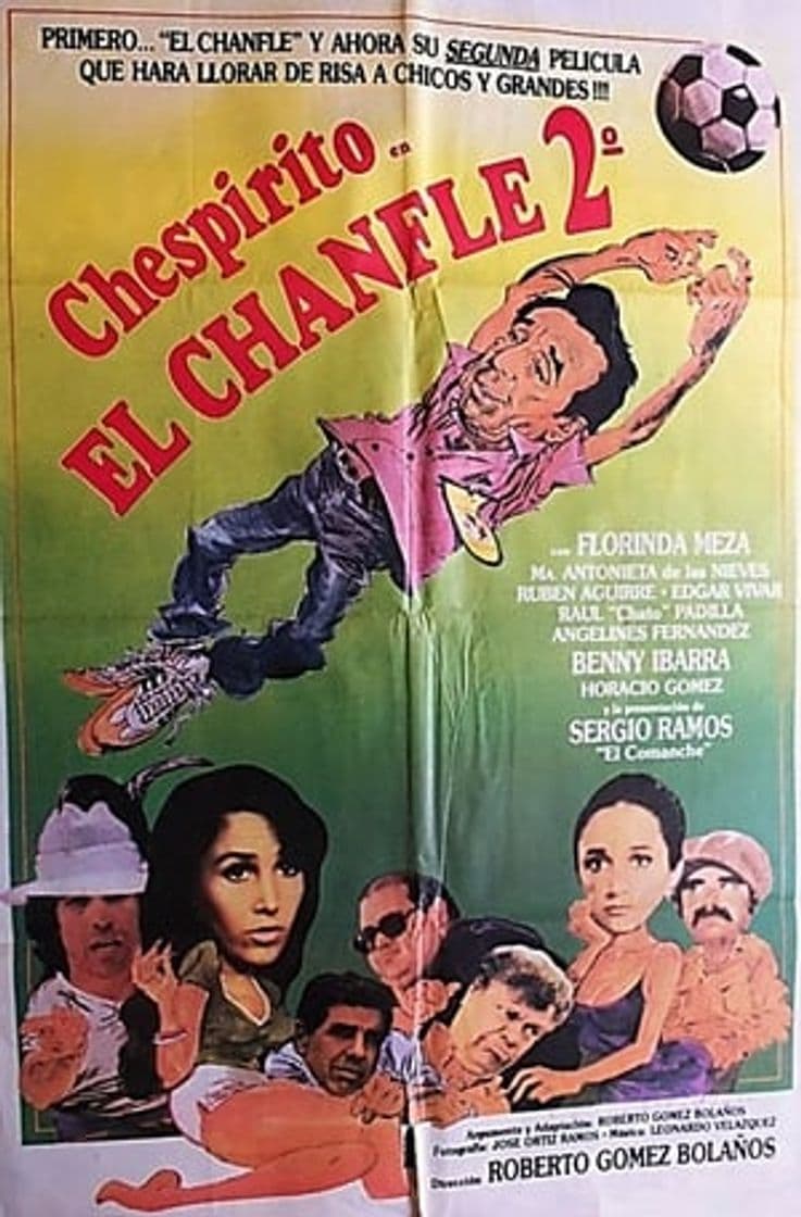 Película El Chanfle 2