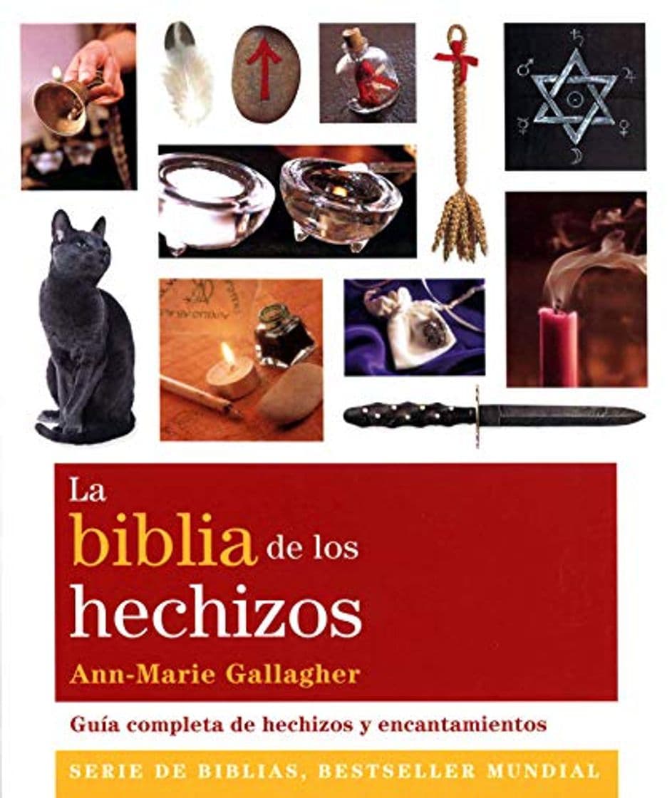 Book La biblia de los hechizos. Guía completa de hechizos y encantamientos