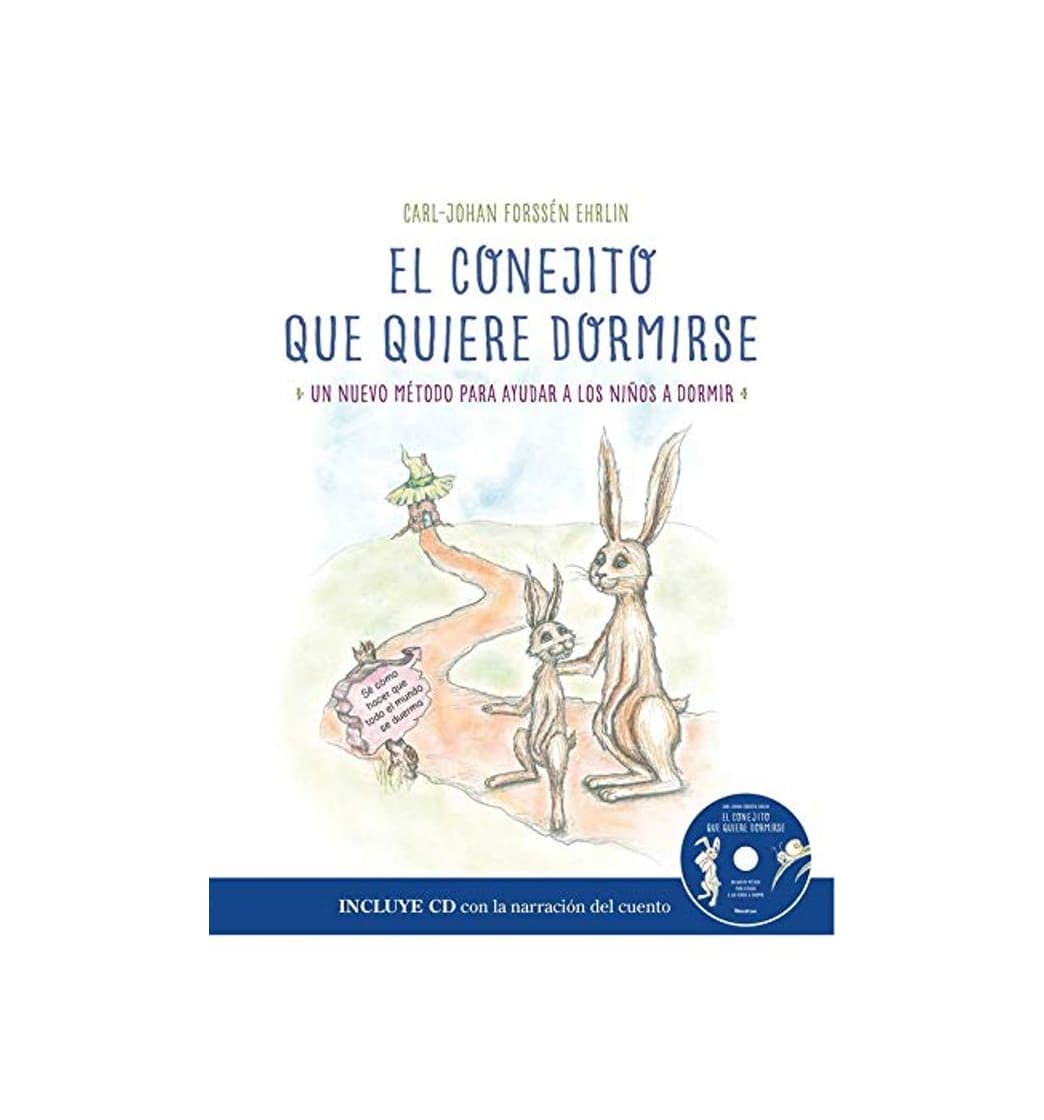 Libro El conejito que quiere dormirse: Un nuevo método para ayudar a los