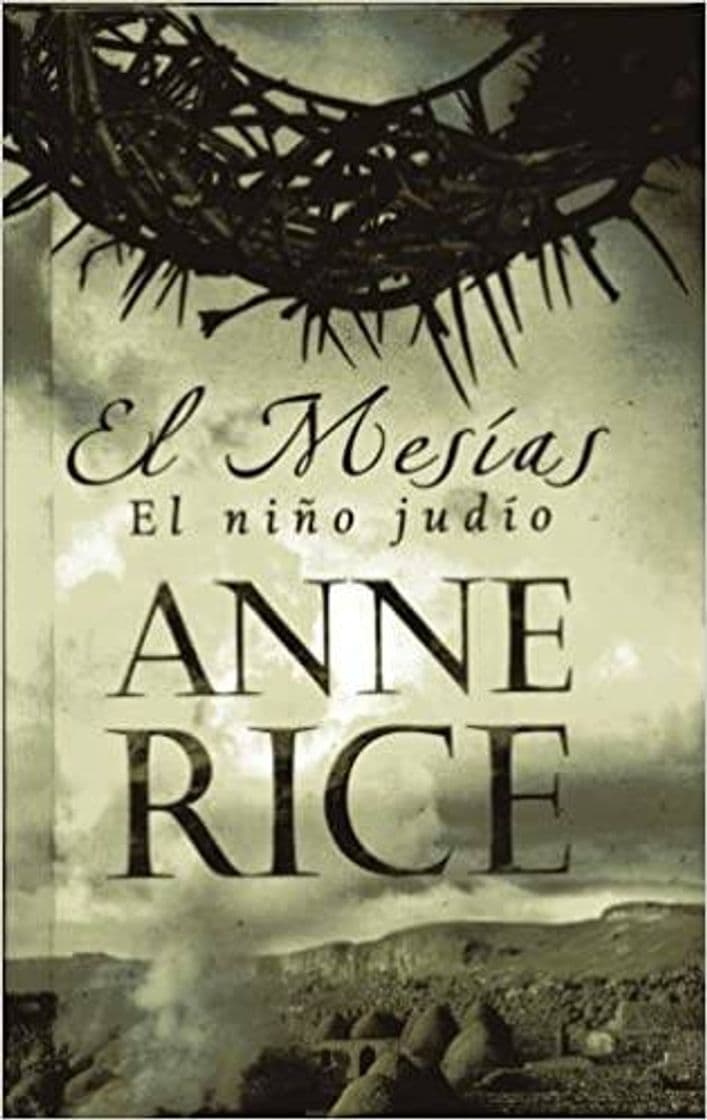 Libro EL MESIAS. EL NIÑO JUDIO