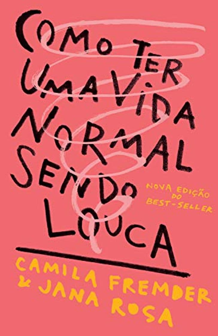 Libro COMO TER UMA VIDA NORMAL SENDO LOUCA