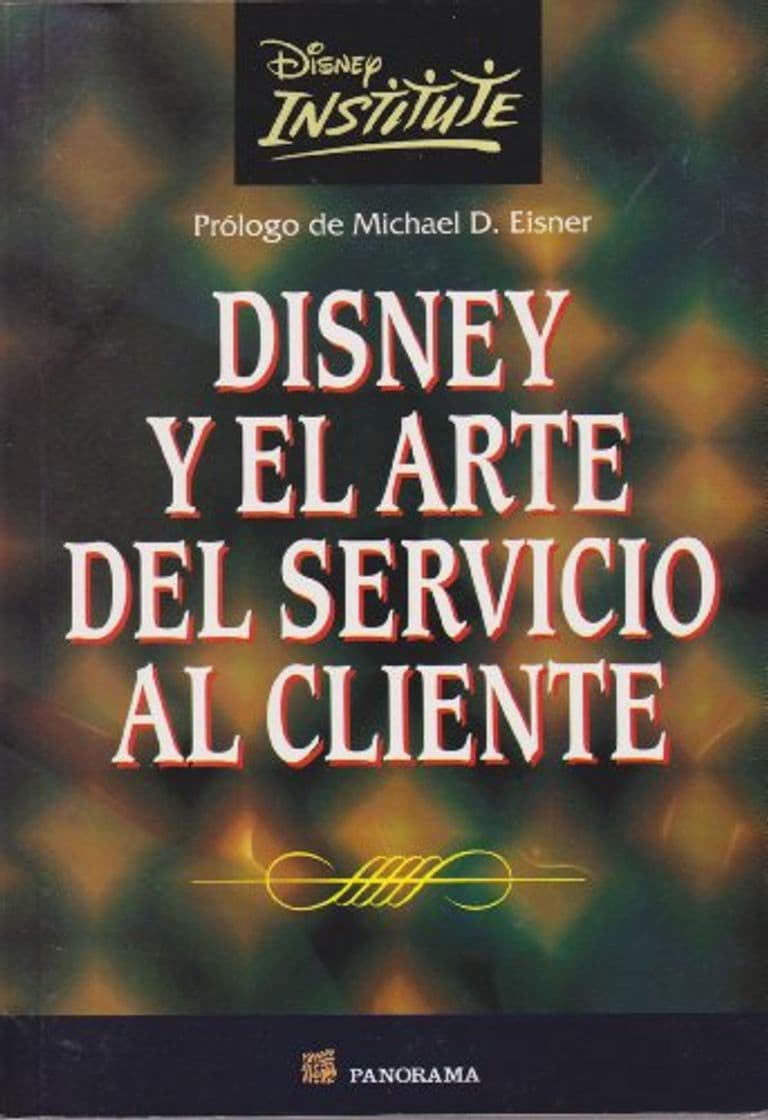 Book Disney Y El Arte Del Servicio Al Cliente