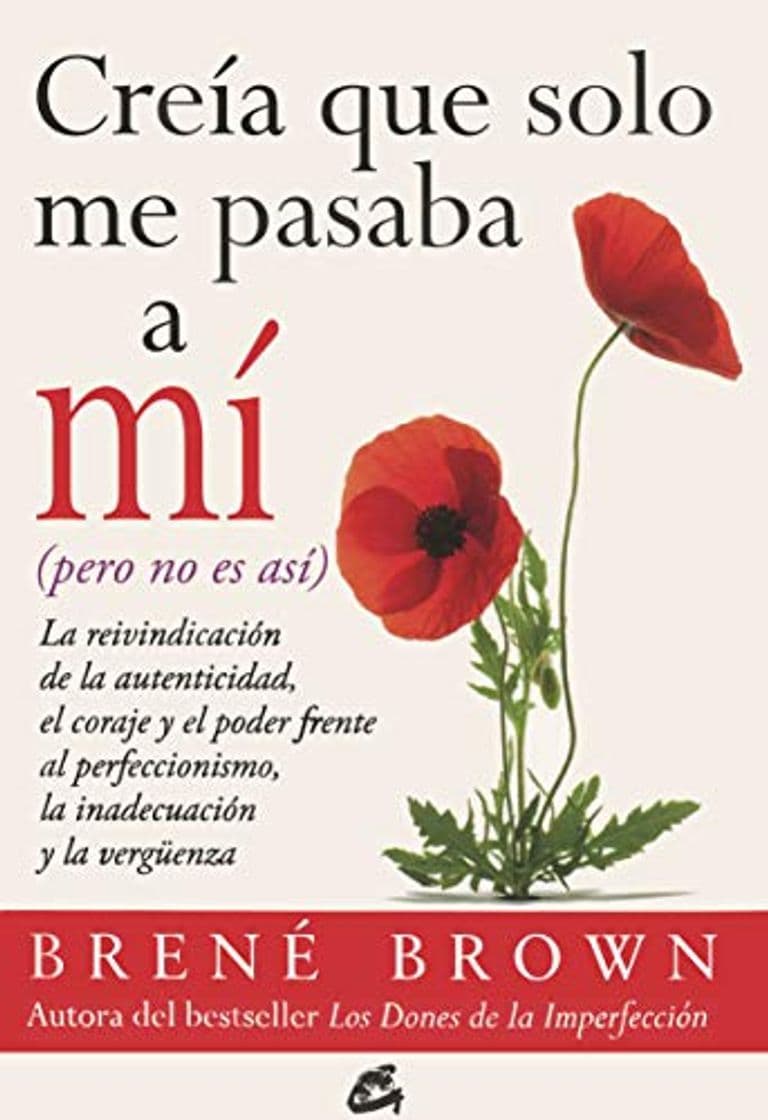 Book Creía Que Sólo Me Pasaba A Mí, Pero No Es Así: La