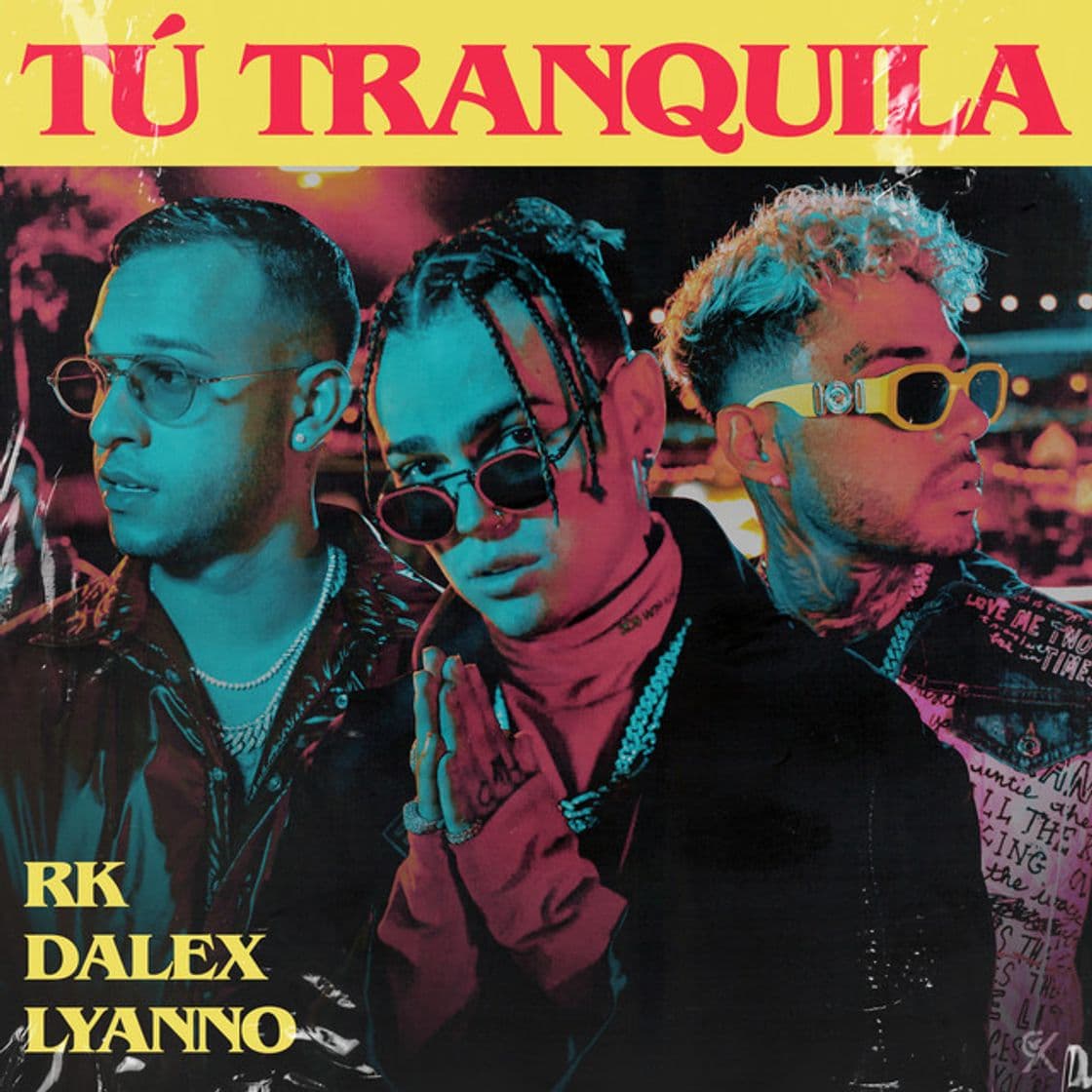 Canción Tú Tranquila