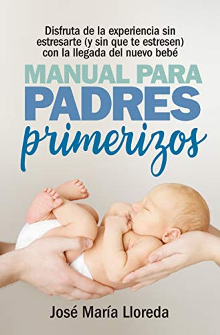 Libro Manual para padres primerizos