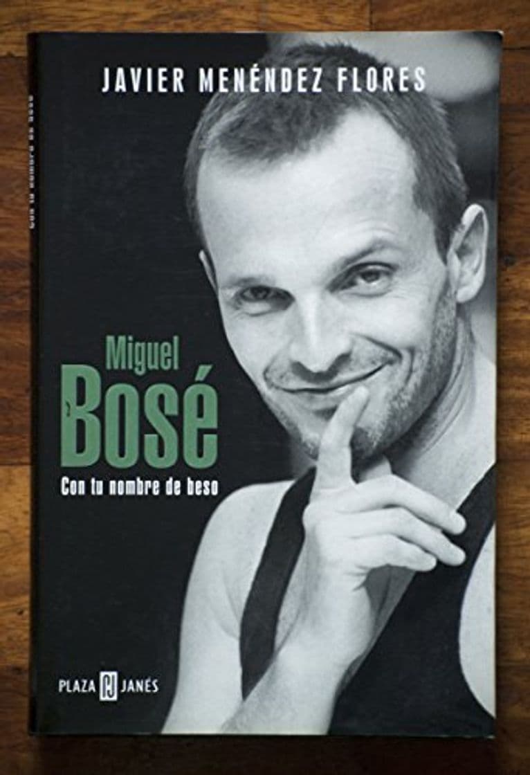 Libro Miguel Bose - Con Tu Nombre De Beso