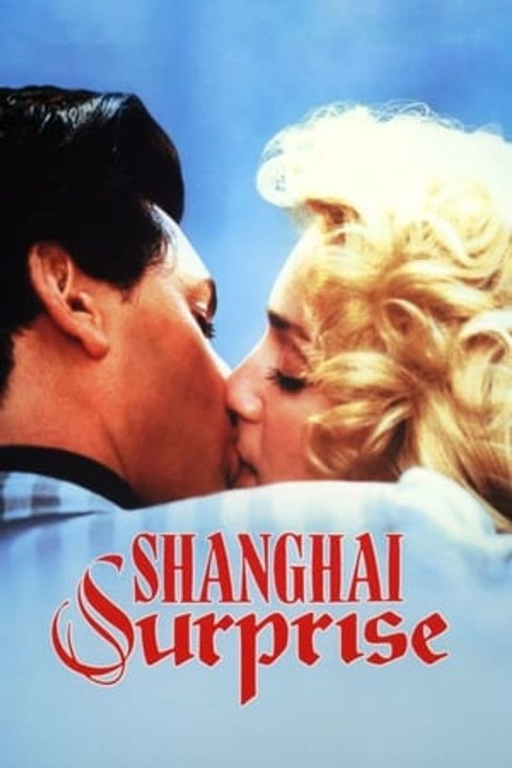 Película Shanghai Surprise