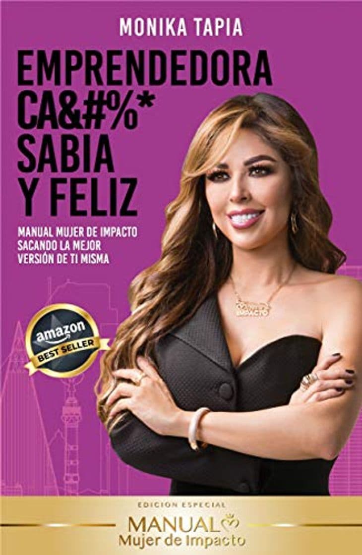 Libro Emprendedora, ca&#%*, sabia y feliz. 