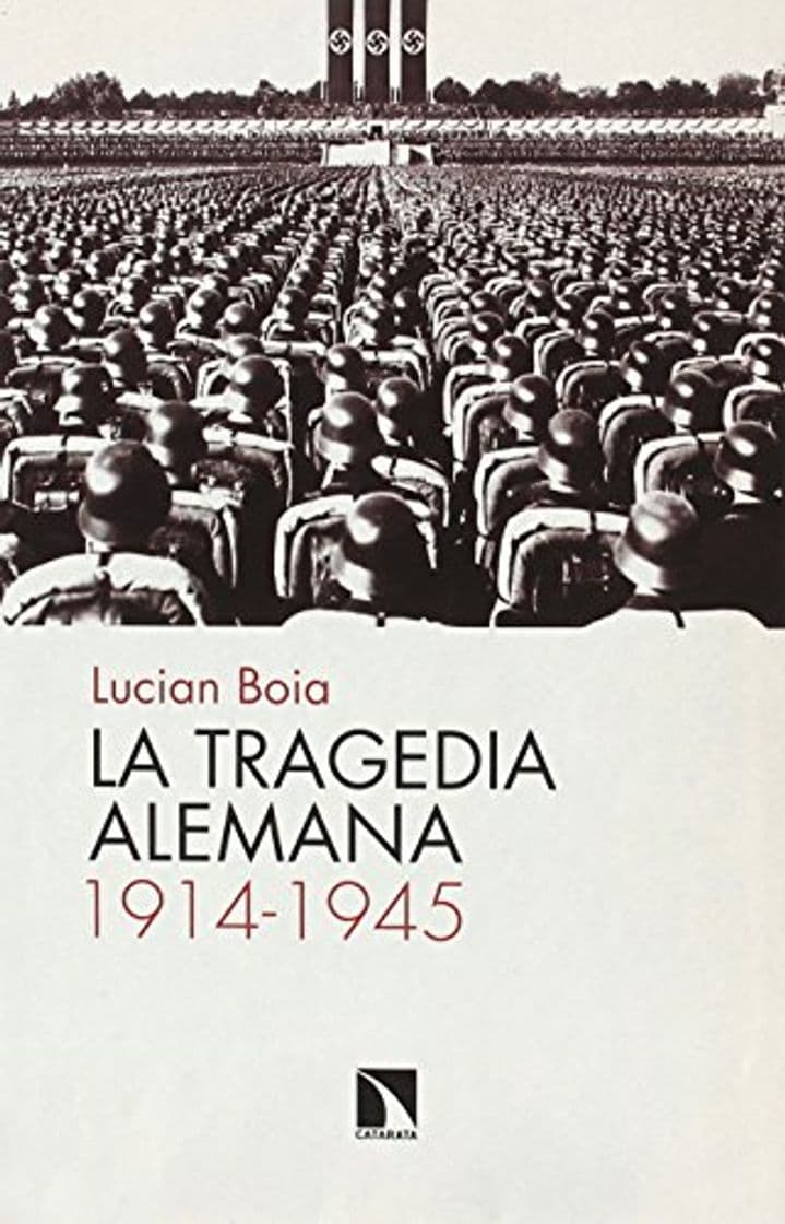 Libro La tragedia alemana, 1914-1945