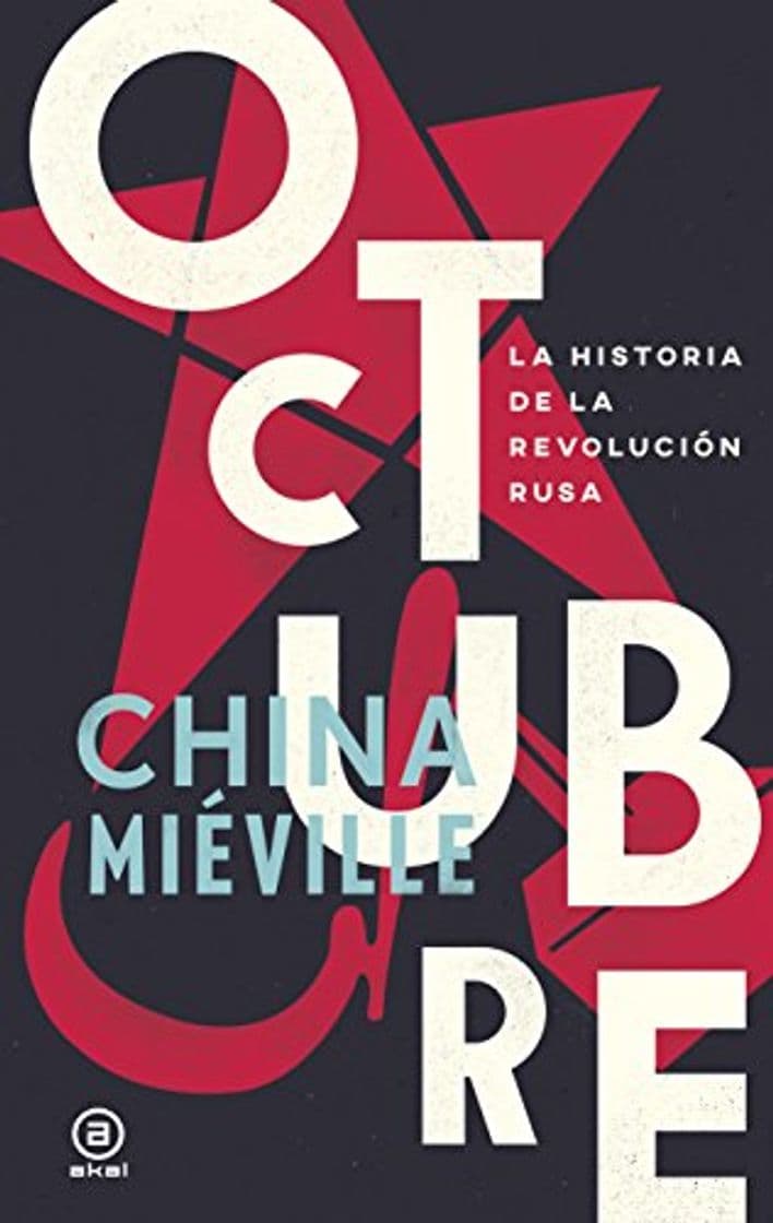 Libro Octubre. La historia de la Revolución rusa: 10