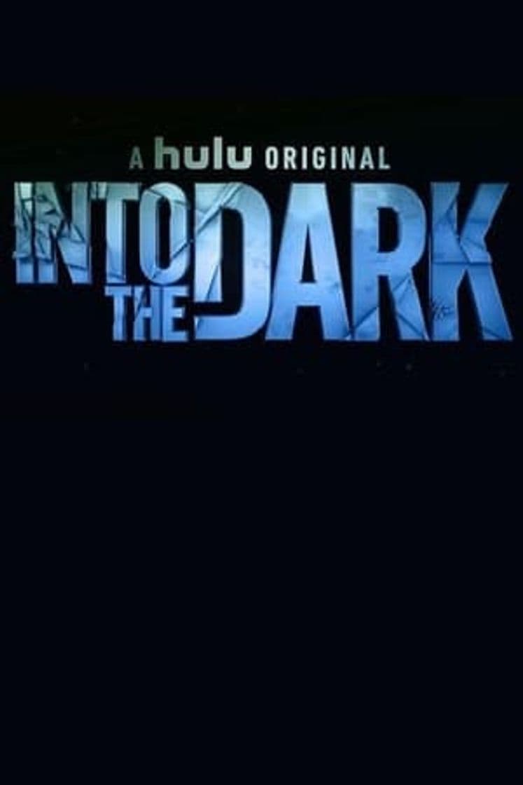 Serie Into the Dark