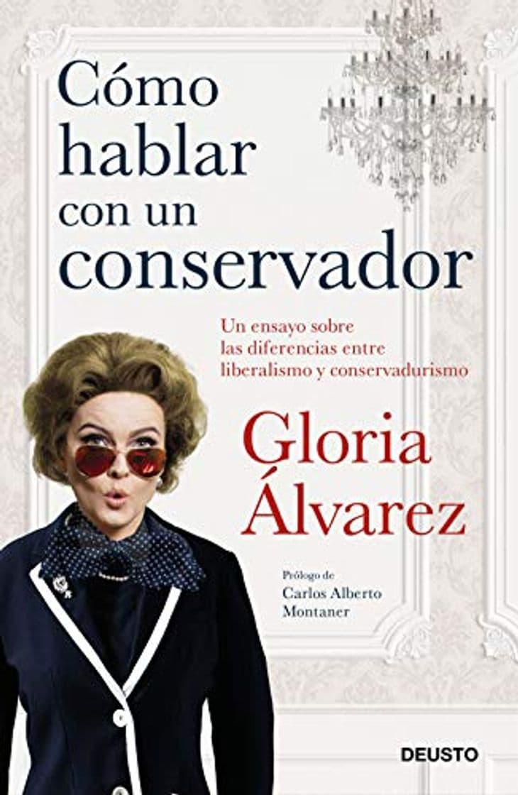 Libro Cómo hablar con un conservador: Un ensayo sobre las diferencias entre liberalismo