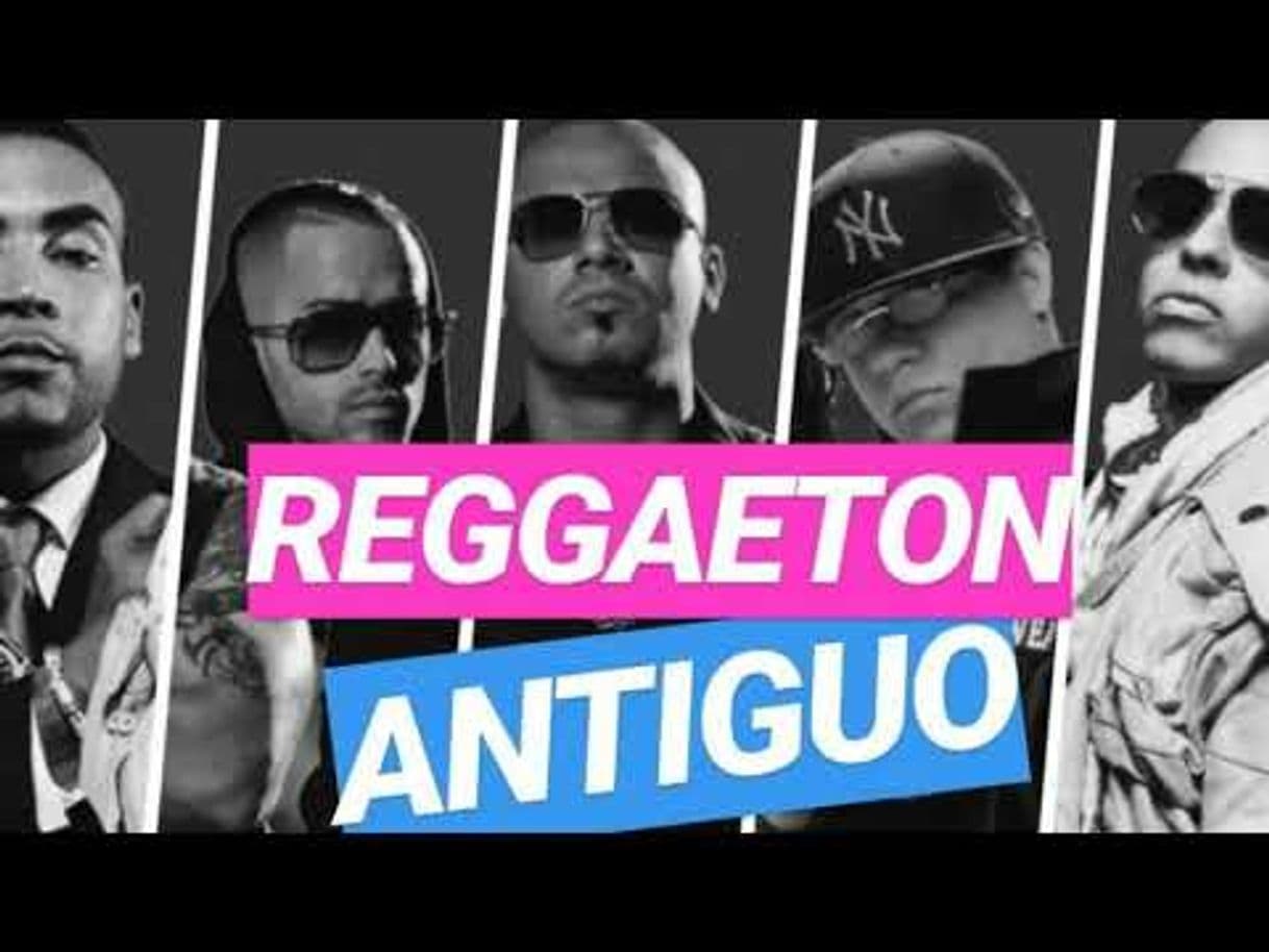 Canción Reguetón antiguo