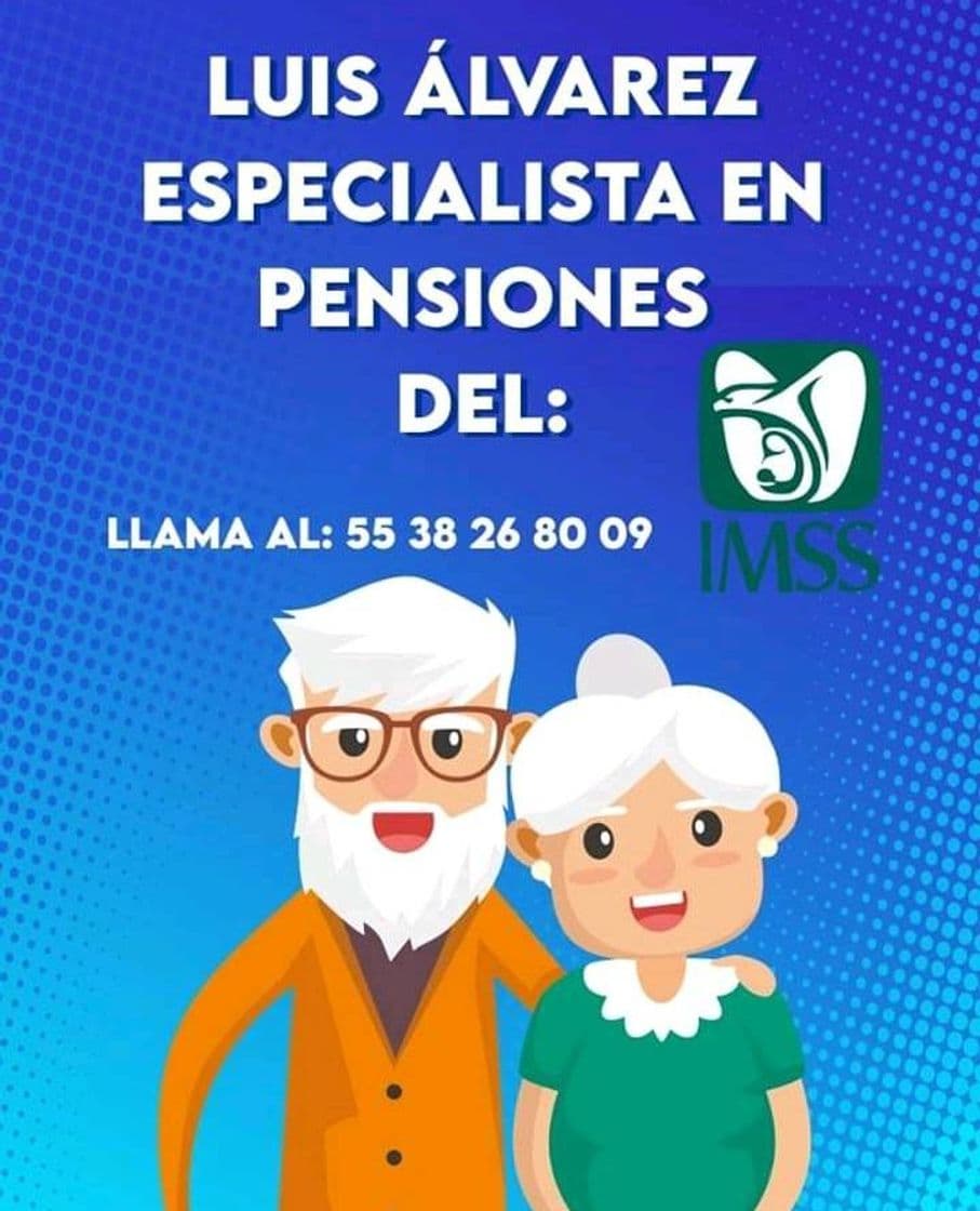 Fashion Luis Alvarez especialista en pensiones del IMSS