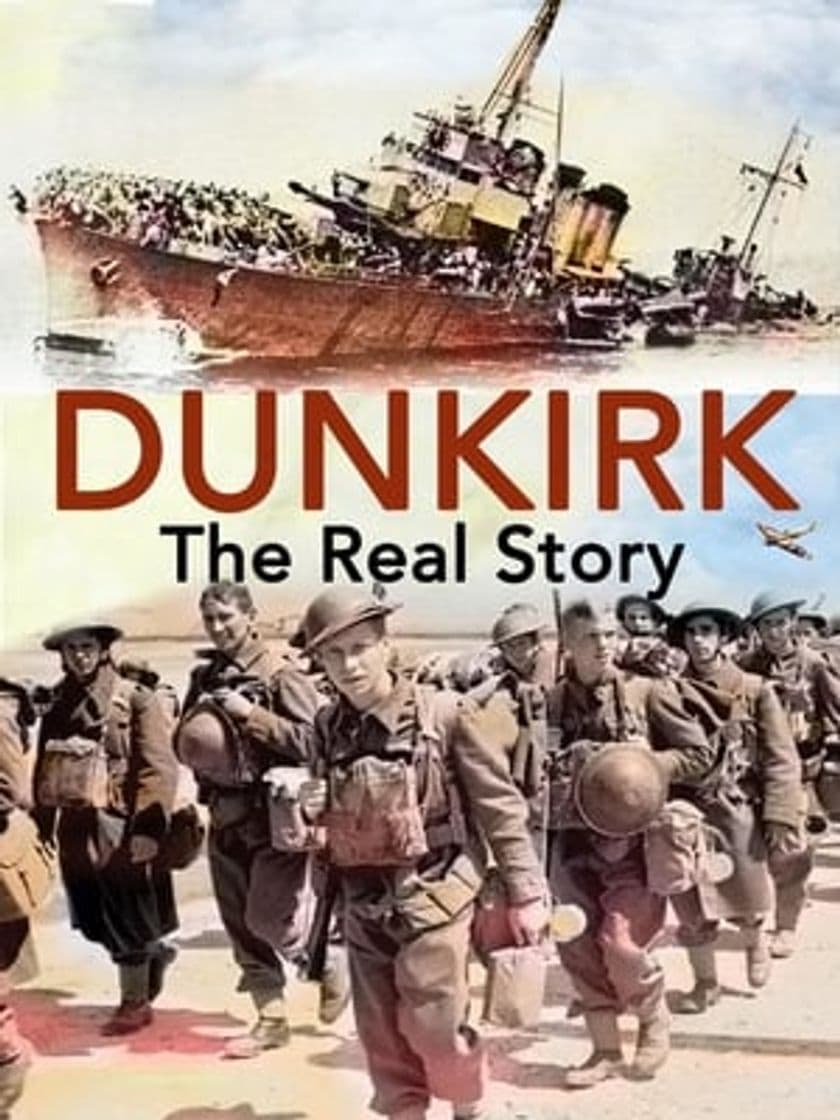 Película Dunkirk: The Real Story