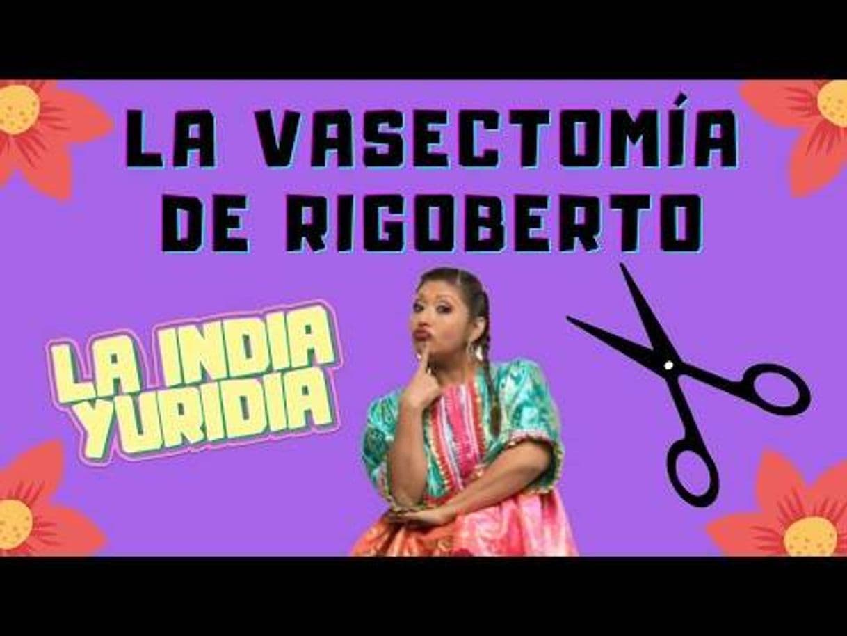 Moda La vasectomia de Rigoberto