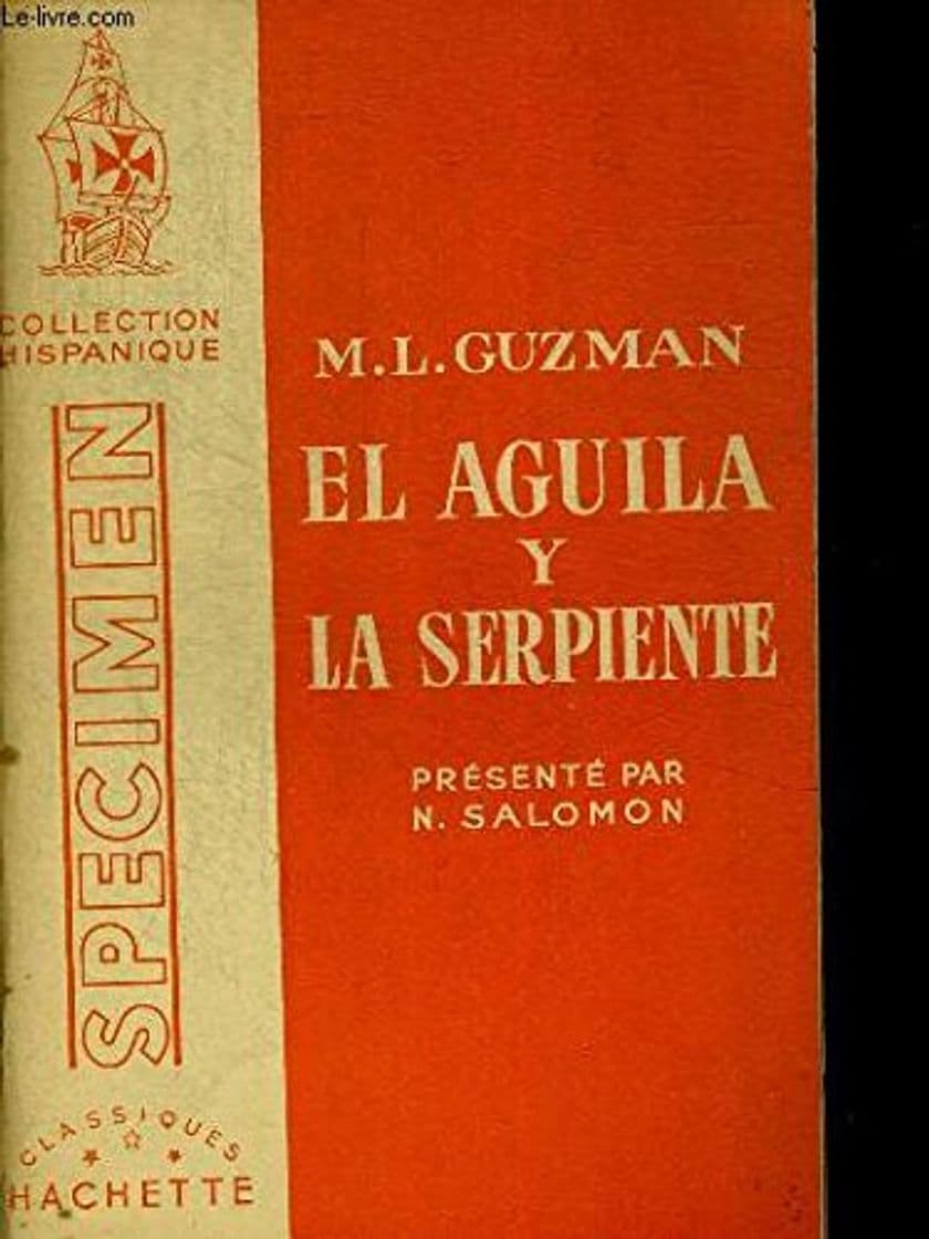 Book EL AGUILA Y LA SERPIENTE