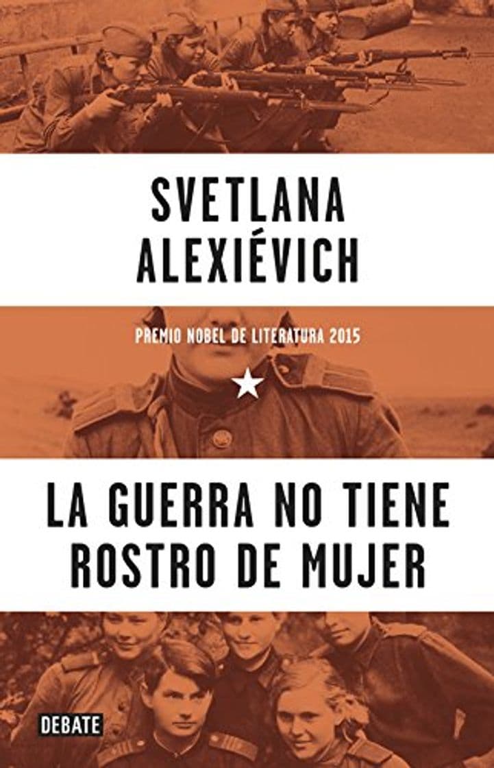 Libro La guerra no tiene rostro de mujer