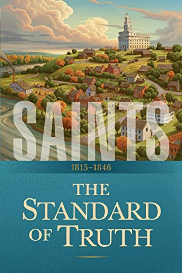 Book Saints: The Story of the Church of Jesus Christ in the Latter