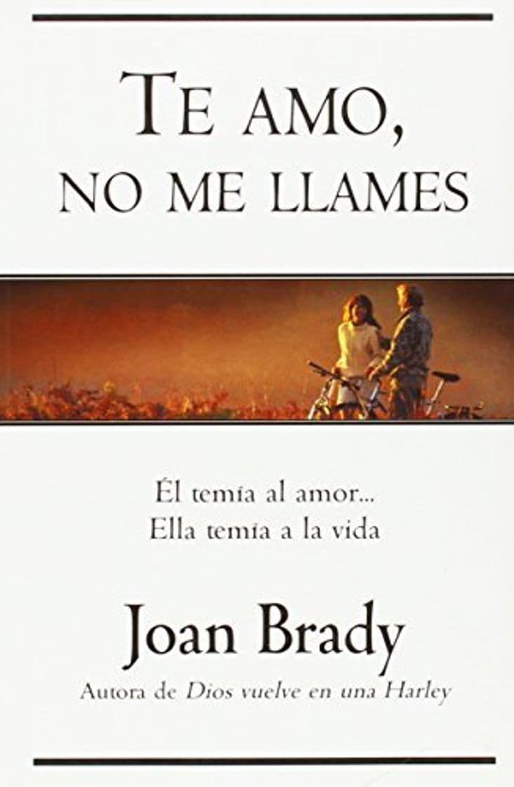 Book Te amo, no me llames by Joan Brady