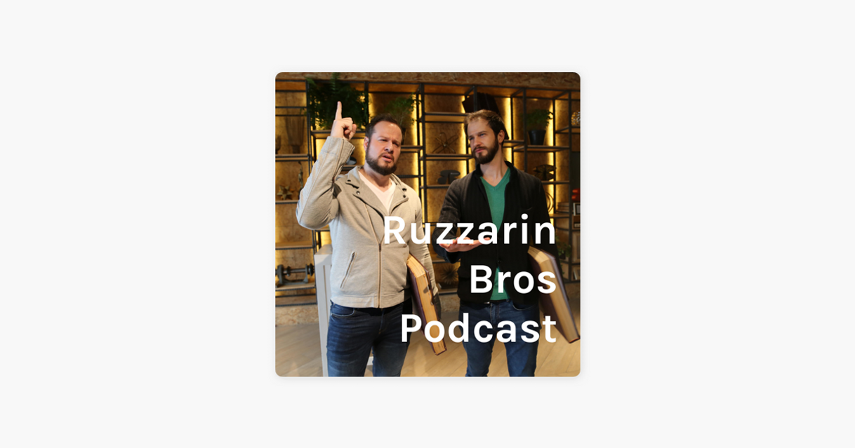 Moda ‎Ruzzarin Bros Podcast on Apple Podcasts!!! 👌👌⭐⭐⭐