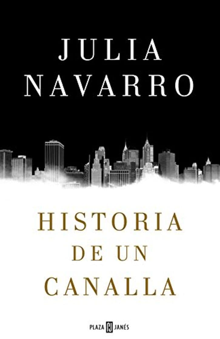 Libro Historia de un canalla