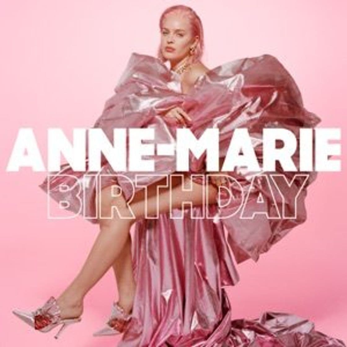 Canción Anne Marie-BIRTHDAY [Official Video]