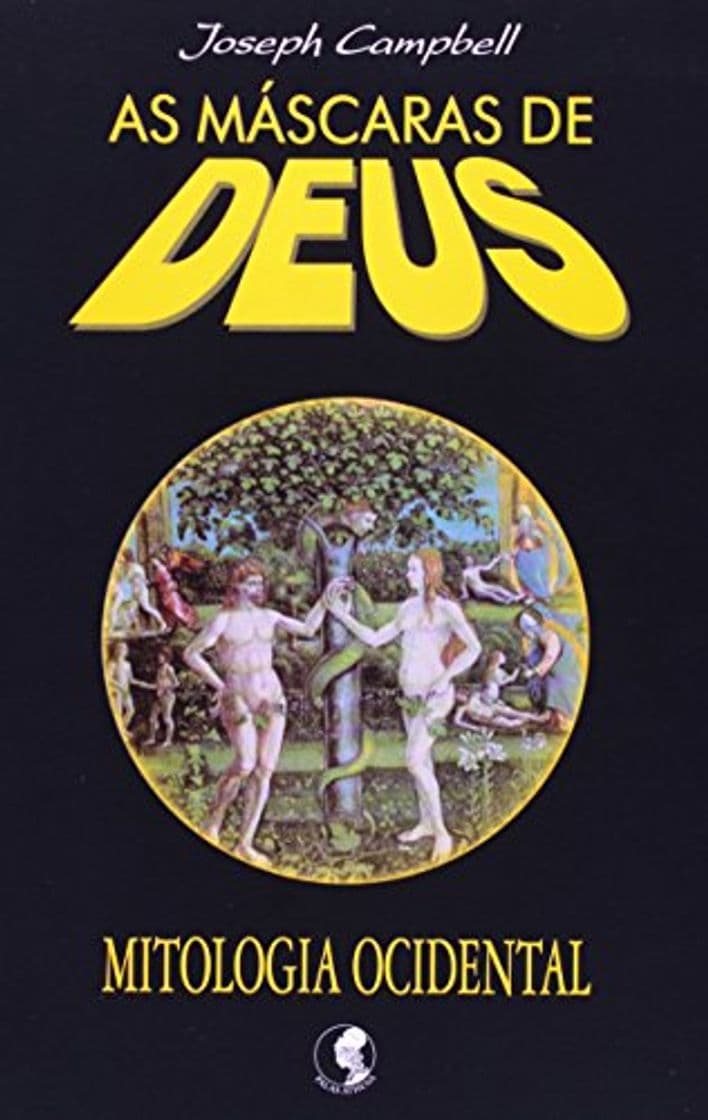 Book As Máscaras de Deus. Mitologia Ocidental - Volume 3