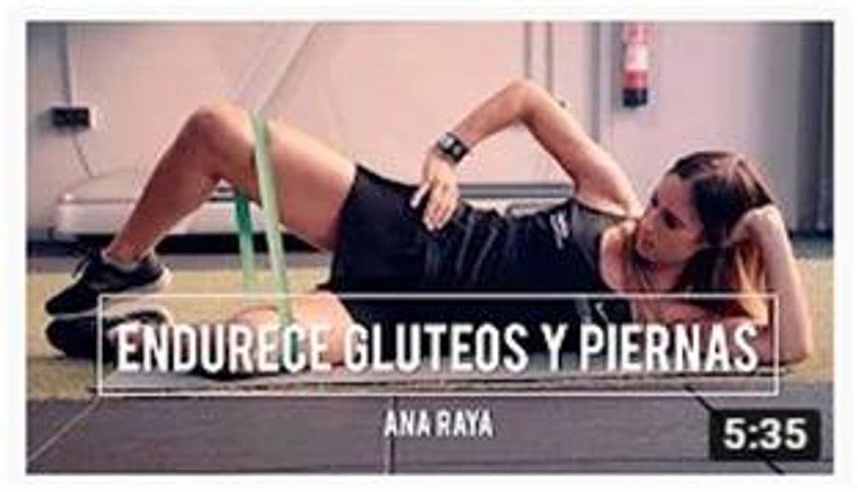 Fashion ENDURECE GLUTEOS Y PIERNAS CON 3 EJERCICIOS | Ana Raya