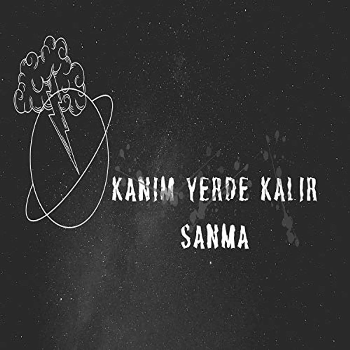 Producto Kanım Yerde Kalır Sanma