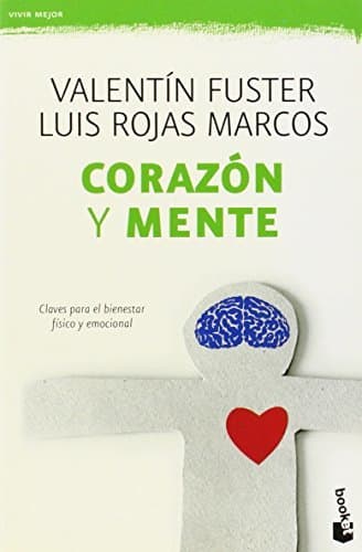 Libro Corazón y mente: Claves para el bienestar físico y emocional