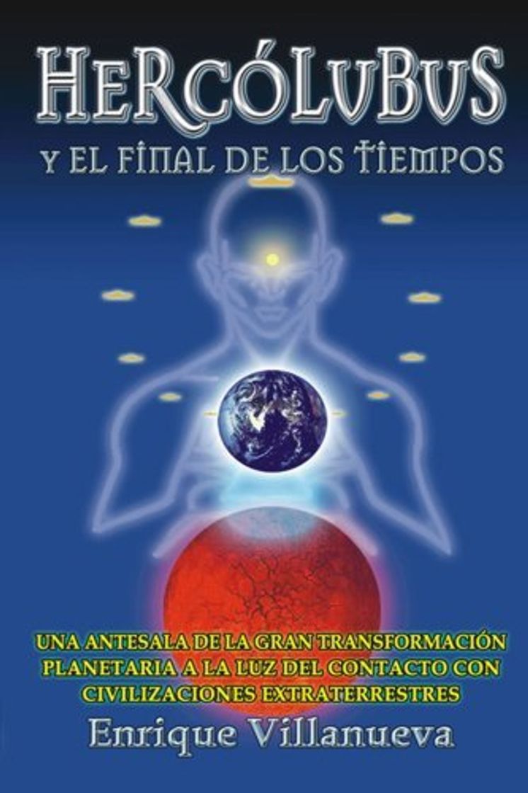 Libro HERCOLUBUS Y EL FINAL DE LOS TIEMPOS