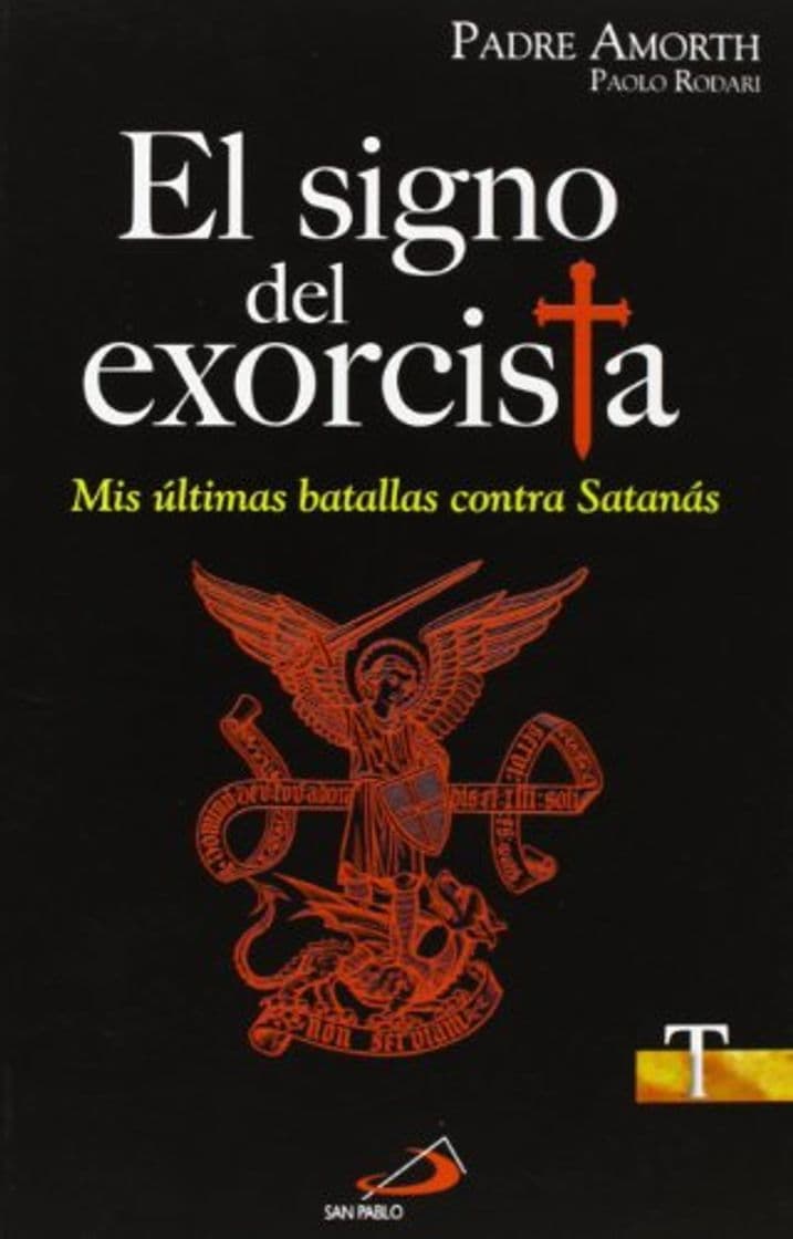 Libro El signo del exorcista: Mis últimas batallas contra Satanás