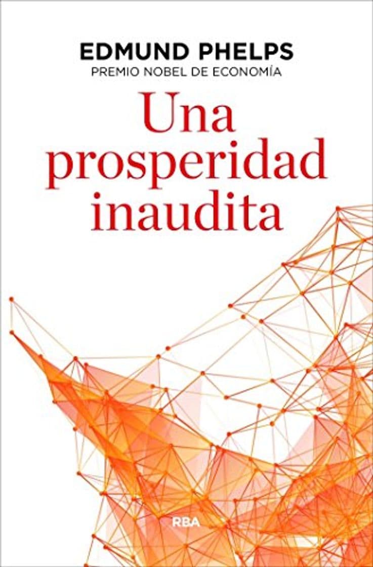 Libro Una prosperidad inaudita