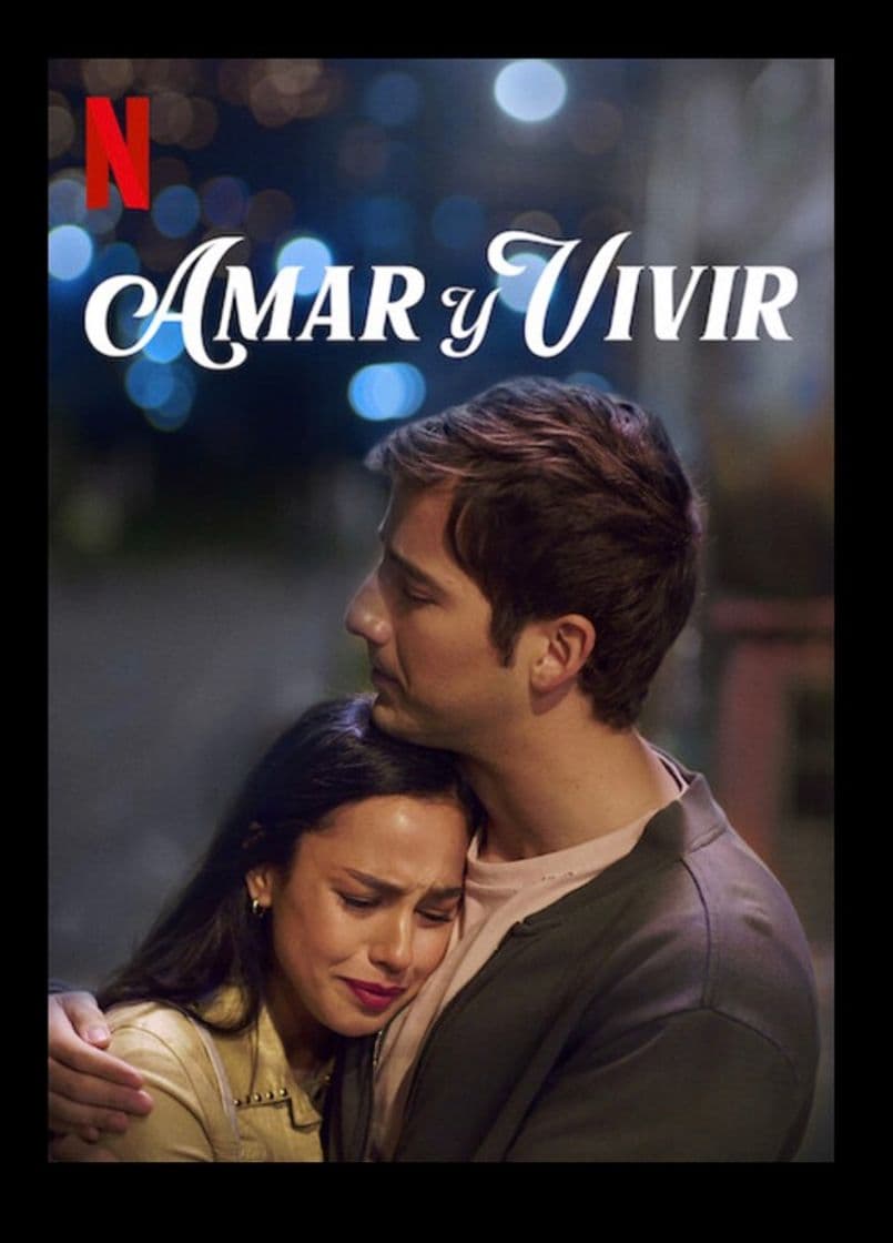 Serie Amar y vivir 