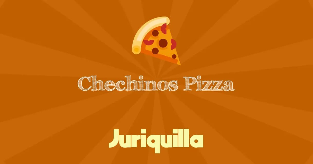 Restaurants Chechinos Pizza