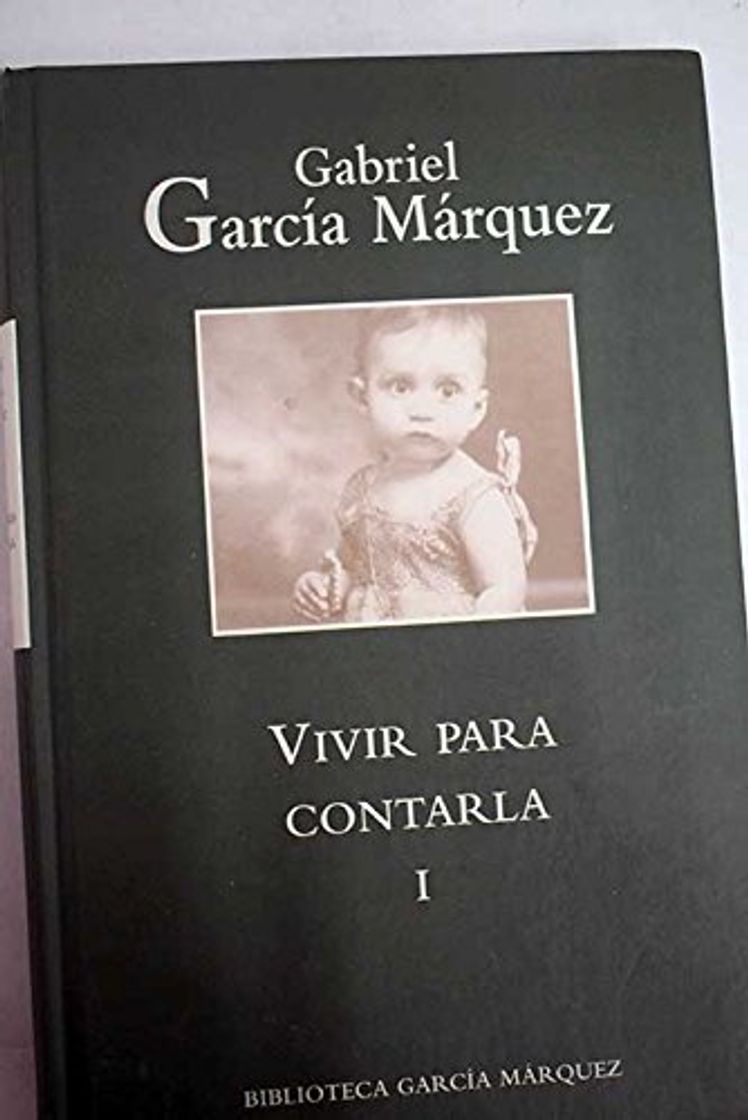 Libro VIVIR PARA CONTARLA