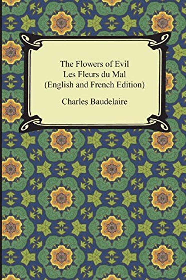 Book The Flowers of Evil / Les Fleurs Du Mal