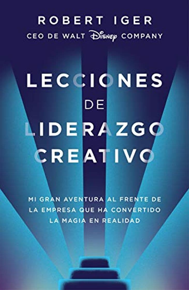 Book Lecciones de liderazgo creativo: Mi gran aventura al frente de la empresa